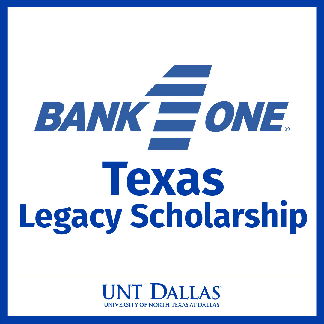 Bank One Texas Legacy Scholarship