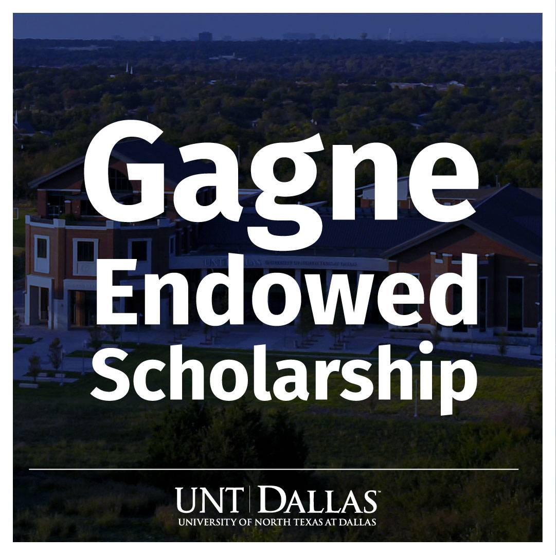 Gagne Endowed Scholarship