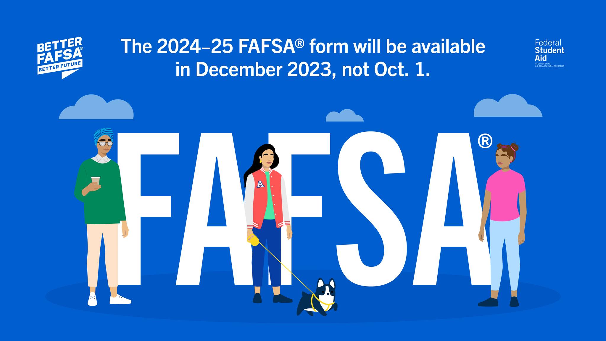 FASFA Submission Delayed